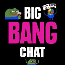 BIG BANG ЧАТ